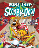Big Top Scooby-Doo! / -!   